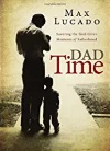 Max-Lucado-Dad-Time